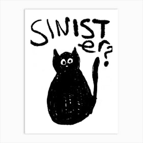 Sininster cat Art Print