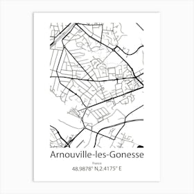 Arnouville Les Gonesse,France Minimalist Map Art Print