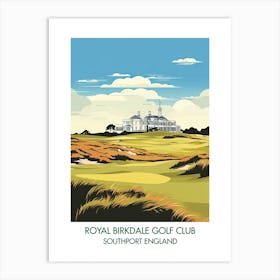 Royal Birkdale Golf Club   Southport England 2 Art Print