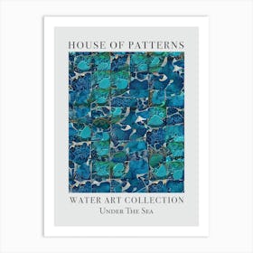 House Of Patterns Under The Sea Water 11 Art Print