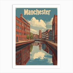 Aihrgdesign A Retro Travel Poster For Manchester Featuring Th 401d1fc9 1d4d 4652 8357 F4721af26148 1 Art Print