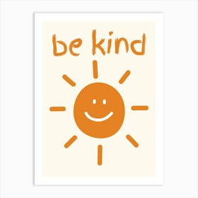 Be Kind Illustration Orange Art Print