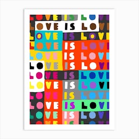 Love Is Love Art Print