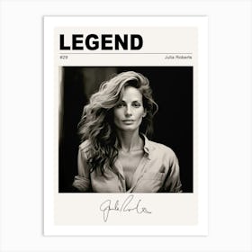 Julia Roberts Legend Art Print