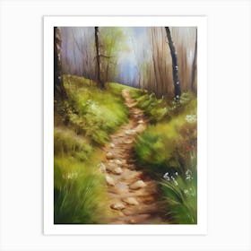 Path In The Woods.Canada's forests. Dirt path. Spring flowers. Forest trees. Artwork. Oil on canvas.16 Art Print