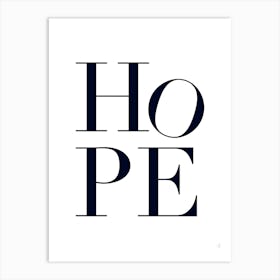 I Hope Art Print