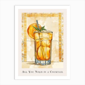 All You Need Is A Cocktail Tile Poster 9 Art Print