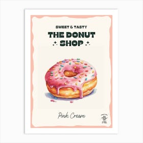 Pink Cream Donut The Donut Shop 0 Art Print