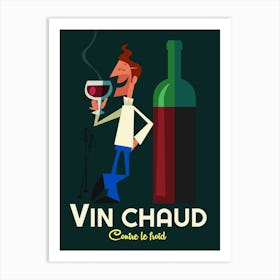 Vin Chaud Art Print