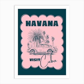 Visit Havana Art Print