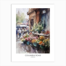 Columbia Road London Watercolour Travel Poster 3 Art Print