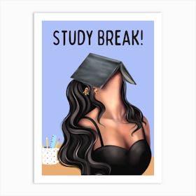 Study Break Art Print