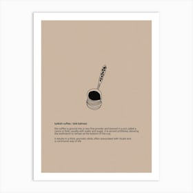 turkish coffee tradition Art Print