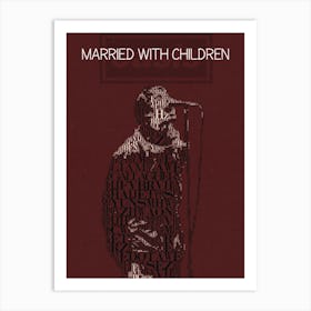 Married With Children Oasis Liam Gallagher Art Print