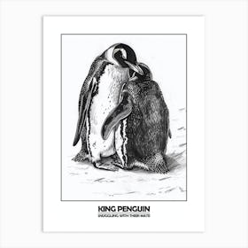 Penguin Snuggling With Their Mate Poster 4 Art Print