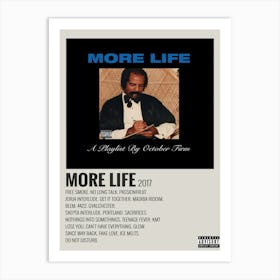 More Life 2017 Poster 1 Art Print