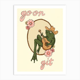 Go On, Git Art Print