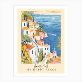 My Happy Place Amalfi Coast 8 Travel Poster Art Print