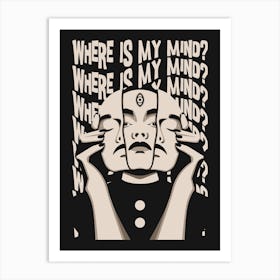 Where Is My Mind Psychedelic Music Poster Art Print