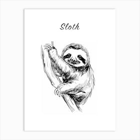 B&W Sloth Poster Art Print