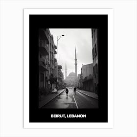 Poster Of Beirut, Lebanon, Mediterranean Black And White Photography Analogue 7 Art Print