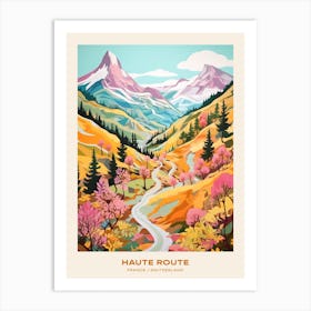 Haute Route France Switzerland 3 Hike Poster Art Print