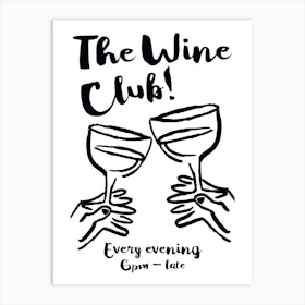 The Wine Club In Black Art Print