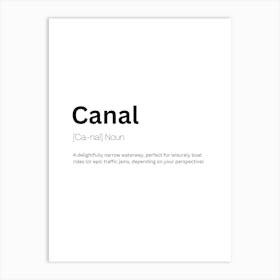 Canal Definition Meaning Art Print