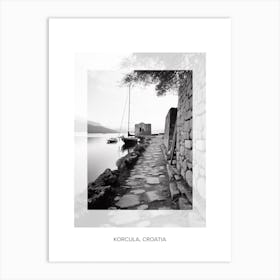 Poster Of Korcula, Croatia, Black And White Old Photo 4 Art Print