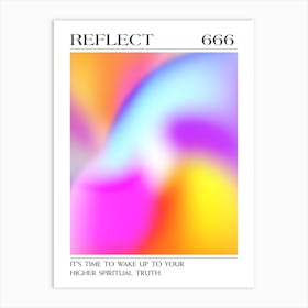 Reflect, Angel Number 666, Aura Gradient Art Print