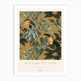 Mustard Tucanos Poster Art Print