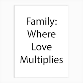 Family Quote 8 Art Print