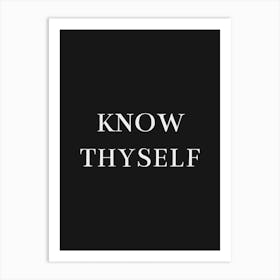 Know Thyself Art Print