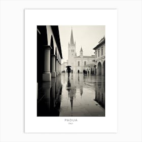 Poster Of Padua, Italy, Black And White Analogue Photography 4 Art Print
