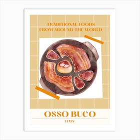 Osso Buco, Italy Foods Of The World Art Print