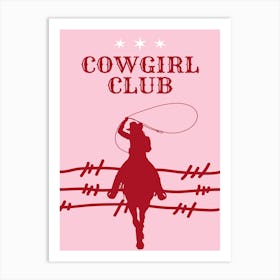 Cowgirl Club Art Print