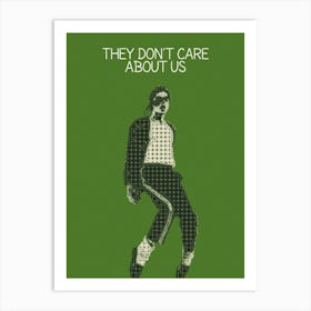 They Don’T Care About Us Michael Jackson Art Print