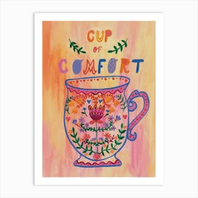Cup Of Comfort Art Print