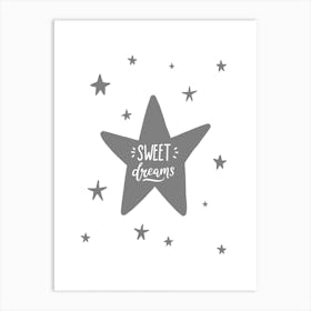 Sweet Dreams Star Grey Super Scandi Kids Art Print