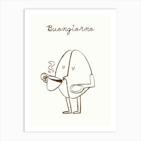 Buongiorno Brown Coffee Poster Art Print