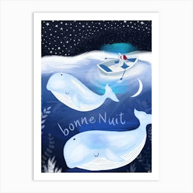 Goodnight bonne nuit whales Art Print