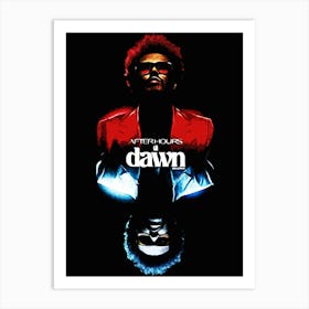 Dawn the Weeknd Art Print