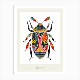 Colourful Insect Illustration Pill Bug 5 Poster Art Print