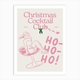 Christmas Cocktail Club | Ho Ho Ho 2 Art Print