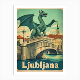 Aihrgdesign A Vintage Travel Poster Of Ljubljana 1 Art Print