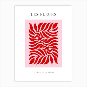 Pink & Red Les Fleurs 1 Art Print