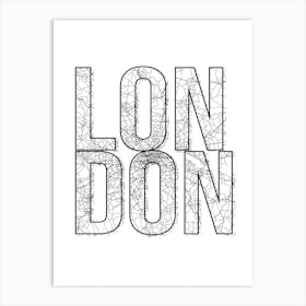 London Street Map Typography Art Print