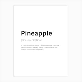 Pineapple Definition Meaning 1 Art Print