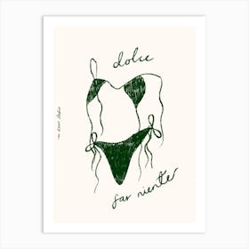 Dolce Far Niente Bikini Art Print Art Print