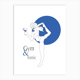 Gym&Tonic Art Print